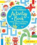 Little Children's Activity Book: Mazes, Puzzles and Colouring: 1 (Little Children's Activity Books)