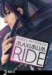 Maximum Ride: Manga Volume 2 (Maximum Ride Manga Series, 2)