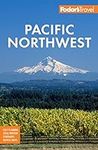 Fodor's Pacific Northwest: Portland