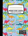 Primary Story Journal Composition Notebook: Beautiful Handwriting Write and Draw Jurassic Age Journal for Preschool, Kindergarten, 1st & 2nd grades ... picture space and dashed Mid line Grades.