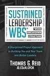 Sustained Leadership WBS: A Discipl