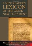 A New Reader's Lexicon of the Greek New Testament