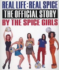 "Spice Girls" Official Biography