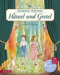 Hänsel und Gretel: Die Kinderoper von Engelbert Humperdinck