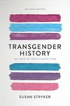 TRANSGENDER HISTORY, SECOND EDITION