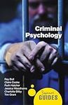 Criminal Psychology: A Beginners Gu