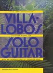 Villa-Lobos-Collected Works for Solo Guitar