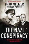 The Nazi Conspiracy: The Secret Plot to Kill Churchill, Roosevelt and Stalin