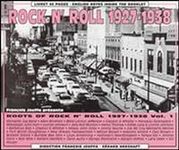 Roots of Rock N' Roll - 1927-1938, 