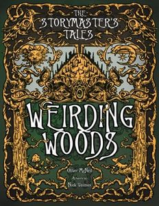 The Storymaster's Tales "Weirding Woods" Folklore Fantasy: Become a Hero in a Grimm Family tabletop RPG Boardgame Book. Kids and Adults Solo-5 Players