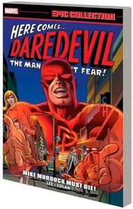 DAREDEVIL EPIC COLLECTION: MIKE MURDOCK MUST DIE! [NEW PRINTING]