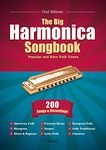 The Big Harmonica Songbook – Popular and Rare Folk Tunes, 200 Songs & Recordings