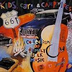 Kids Cars and Campfires