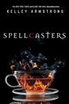 Spellcasters: Book Two: The Case of the Half-Demon Spy, Dime Store Magic, Industrial Magic, Wedding Bell Hell