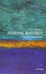 Marine Biology: A Very Short Introduction (Very Short Introductions)