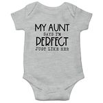 Witty Fashions My Aunt Says I'm Perfect Just Like Her - Funny Cute Infant, One-Piece Baby Bodysuit (Sports Grey, 3-6 Months)