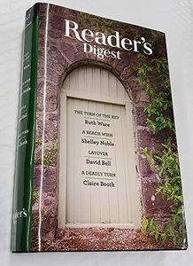 Reader's Digest Select Editions, Volume 370, 2020. The Turn of the Key, A Beach Wish, Layover, and A Deadly Turn