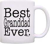 ThisWear Father's Day Gift for Grandpa Best Granddad Ever Gift 11oz Ceramic Coffee Mug Tea Cup White