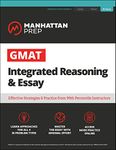 GMAT Integrated Reasoning & Essay: Strategy Guide + Online Resources (Manhattan Prep GMAT Prep)