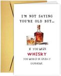 Funny Whiskey Birthday Card for Men Women, Humor Bday Card for Older, 30th 40th 50th 60th 70th 80th 90th Birthday Card Gifts for Him Her, Ideal Father Mother Grandpa Grandma Birthday Card Gift