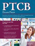 PTCB Exam Prep Review Book with Practice Test Questions 2019-2020: 4 Full-Length Practice Tests for the Pharmacy Technician Certification Board Examination