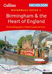 Birmingham and the Heart of England (3): For everyone with an interest in Britain’s canals and rivers (Collins Nicholson Waterways Guides)