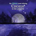 Ultimate Most Relaxing Chopin In Un