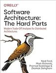 Software Architecture: The Hard Par