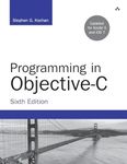 Programming in Objective-C (Developer's Library)