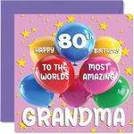 80th Grandma Birthday Card - World's Most Amazing Grandma - Happy 80th Birthday Card for Grandma from Granddaughter Grandson, 145mm x 145mm Age 80 Eighty Greeting Cards for Granny