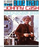 All Aboard The Blue Train With Johnny Cash (Vinyl)