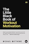The Little Black Book of Workout Mo
