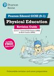 Pearson REVISE Edexcel GCSE (9-1) Physical Education Revision Guide: For 2024 and 2025 assessments and exams - incl. free online edition