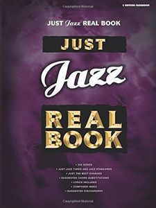 Just Jazz Real Book: C Edition (Just Real Books Series)