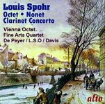 Louis Spohr: Octet/Clarinet Concerto No. 1/Nonet