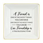 Homlouue Friend Gift Friend Ring Dish A Friend is One of The Nicest Things You Can Have Jewelry Tray, Friendship Gifts Birthday Gifts for Women Best Friends Sister