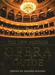 The New Penguin Opera Guide (Penguin Reference Books S.)