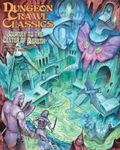 Dungeon Crawl Classics 91: Journey to The Center of Aereth