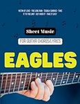 Eagles Sheet Music Guitar: 27 Songs