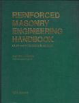 Reinforced masonry engineering handbook: Clay and concrete masonry