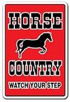 HORSE COUNTRY Sign parking horses f