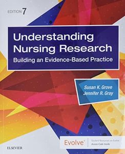 Understanding Nursing Research: Building an Evidence-Based Practice