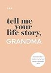 Tell Me Your Life Story, Grandma: A