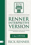 Renner Interpretive Version 1 and 2 Peter: A Conceptual Interpretation of the Greek New Testament With Footnotes and Commentary