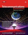 Telecommunications Essentials, Second Edition: The Complete Global Source