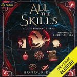 All the Skills 3: A Deck-Building L