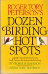 Roger Tory Peterson's Dozen Birding Hot Spots