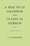 Practical Grammar for Classical Hebrew