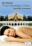 The Ultimate Thai Massage Video Bas
