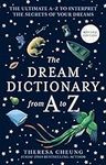 The Dream Dictionary from A to Z [Revised edition]: The Ultimate A–Z to Interpret the Secrets of Your Dreams